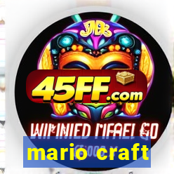 mario craft